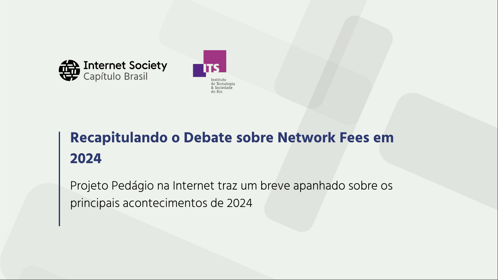 Recapitulando o Debate sobre network fees em 2024